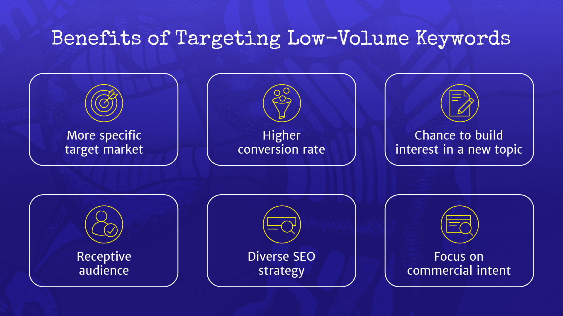 Low Search Volume Keywords: Why and How To Target Them